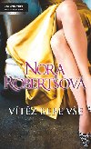 Vítěz bere vše - Nora Robertsová