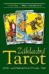 Zkladn Tarot - 78 karet a Tarotov vek - Synergie