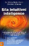 Sla intuitivn inteligence - Christine Sonning; Dr. Elfrida Mller-Kainz