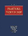 PRAKTICKÁ PROKTOLOGIE - Ladislav Horák