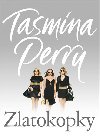 ZLATOKOPKY - Tasmina Perry