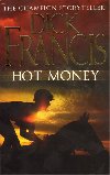 HOT MONEY - Francis Dick