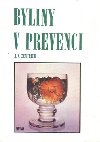 BYLINY V PREVENCI - Josef A. Zentrich