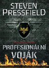 PROFESIONLN VOJK - Steven Pressfield
