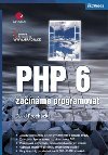 PHP 6 - zanme programovat - David Prochzka