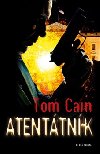 ATENTTNK - Tom Cain