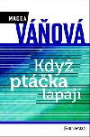 KDY PTKA LAPAJ - Magda Vov