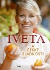 Iveta & esk sladkosti - Iveta Fabeov