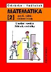 Matematika 2 pro 8. ronk Z - Linern rovnice; zklady statistiky - Kadleek Ji, Odvrko Oldich