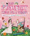 Pro princezny - Kniha her a npad - Andrea Pinningtonov; Karolina Medkov