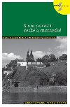 Staré pověsti české a moravské - Adaptovaná česká próza + CD (AJ,NJ,RJ) - Lída Holá