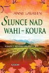 SLUNCE NAD WAHI-KOURA - Anne Laureen