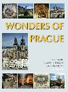 Wonders of Prague - Vladimr Soukup; Petr David; Zdenk Thoma