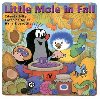 Little Mole in Fall - Hana Doskoilov