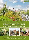 Krlovstv bylinek v permakulturn zahrad - Claudia Holzer; Josef Andreas Holzer; Jens Kalkhof