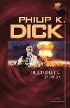 PEDPOSLEDN PRAVDA - Philip K. Dick