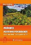 Prvodce pozitivn psychologi - Alena Slezkov