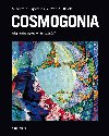Cosmogonia - Alegorick reprezentace veho - Vladimr Papouek; Petr A. Blek