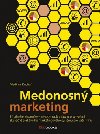 Medonosn marketing - Vladimr Kucha