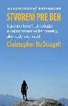 STVOREN PRE BEH - Christopher McDougall