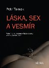 Lska, sex a Vesmr - Petr Tomek