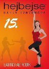 Hejbejse 15 - Latino aerobik - DVD - Hanka Kynychová