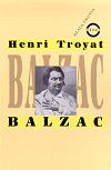 BALZAC - Henri Troyat