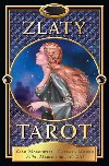 Zlat Tarot - kniha + 78 karet a tarotov vek - Ciro Marchetti; Barbara Moore
