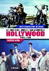 Bezstarostn jezdci, zuc bci - Jak generace sexu, drog a rock and rollu zachrnila Hollywood - Peter Biskind
