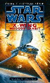 STAR WARS X-WING WEGV GAMBIT - Michael A. Stackpole