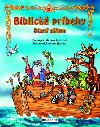 BIBLICK PRBEHY STAR ZKON - Jana Eislerov