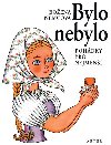 BYLO NEBYLO - Božena Němcová