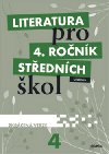 Literatura pro 4. ročník SŠ - Učebnice zkrácená verze - Didaktis