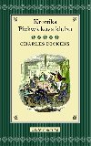 KRONIKA PICKWICKOVA KLUBU - Charles Dickens
