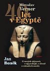 40 LET V EGYPT - Miroslav Verner; Jan Bonk
