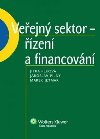 Veejn sektor - zen a financovn - Jitka Pekov; Jaroslav Piln; Marek Jetmar