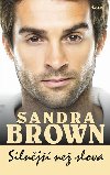 Silnjší ne slova - Sandra Brown