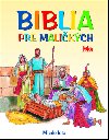 BIBLIA PRE MALIKCH - Mria Glov