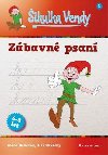Šikulka Vendy – Zábavné psaní - Alena a Jiří Nevěční