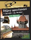 Dějiny opevňování v Čechách a na Moravě - Jiří Macoun