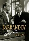 Barrandov II - Zlatý věk 1933-1939 - Pavel Jiras