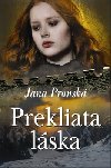 PREKLIATA LSKA - Jana Pronsk