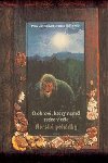 O OBROVI, KTERÝ NEMĚL SRDCE V TĚLE - NORSKÉ POHÁDKY - Peder Christian Asbjornsen; Jorgen Moe