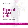 Ekonomie dobra a zla  - CD - Tomáš Sedláček; Tomáš Sedláček; Lukáš Hejlík; Alan Novotný