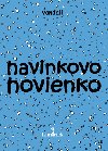 HAVINKOVO HOVIENKO - Vandali
