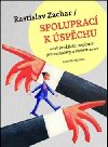 SPOLUPRAC K SPCHU - Rastislav Zachar