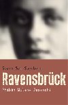 Ravensbrück - Příběh Mileny Jesenské - Steve Sem-Sandberg