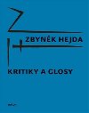 KRITIKY A GLOSY - Zbynk Hejda