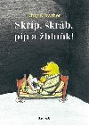 SKP, KRB, PP A BLUK! - Kitty Crowther