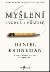 Mylen rychl a pomal - Daniel Kahneman